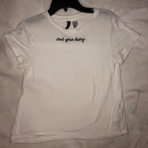 “not your baby” tee